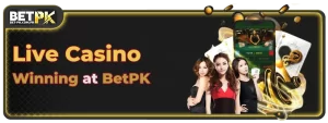 Experience Winning Thrills with Live Casino at BetPK! 12 Philippines 2024: Dive into the Best Live Casino Adventures at BETPK