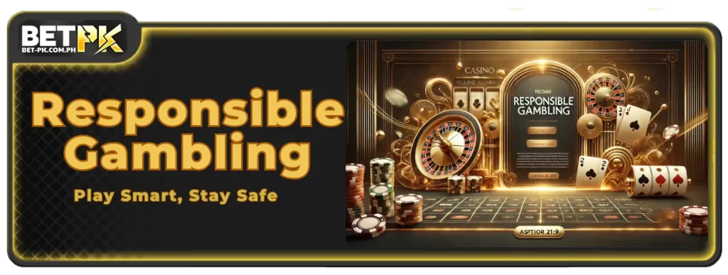 Responsible Gamebling 1 BetPK's Guide to Safe and Responsible Gaming: Play Smart, Stay Safe