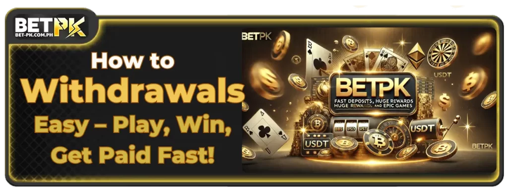 Withdrawal 1 Betpk Withdrawals